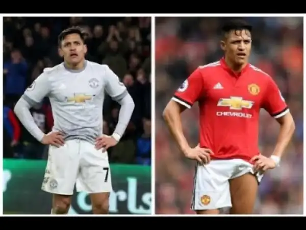 Video: Manchester United Have A Summer Solution To Alexis Sanchez